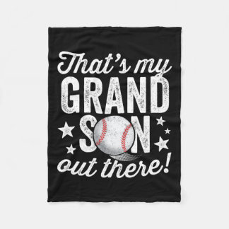 That39s My Grandson Out There Baseball Grandma  Fleece Blanket