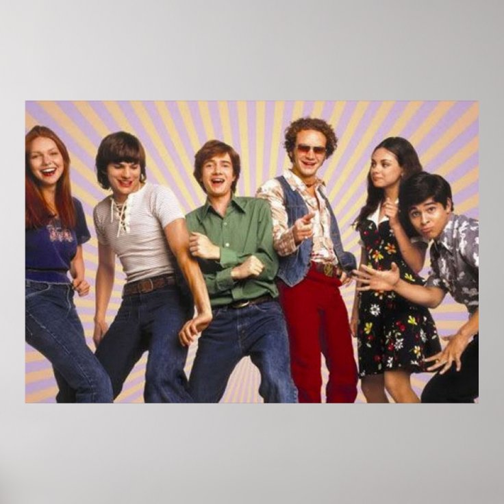 That 70s Show Kelso Hyde Eric Fez Donna Jackie Poster Zazzle