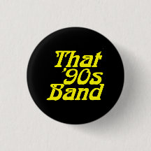 That '90s Band - Classic Logo Button