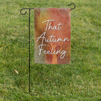 That Autumn Feeling - Garden Flag