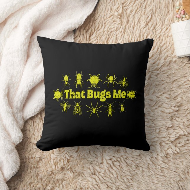 That Bugs Me Funny Distressed Insects Bugs Throw Pillow (Blanket)
