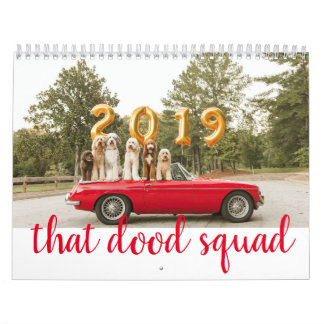 That Dood Squad Calendar 2019