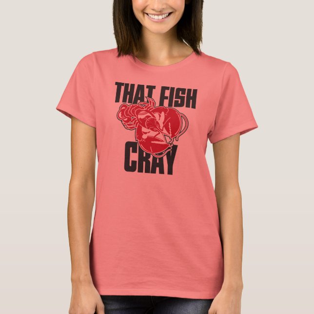 That Fish Cray T-Shirt (Front)