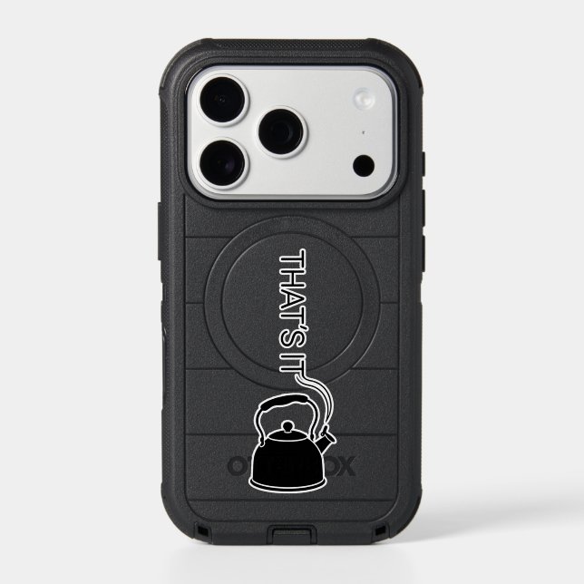 That is it streaming text from kettle otterbox iPhone case (Back)