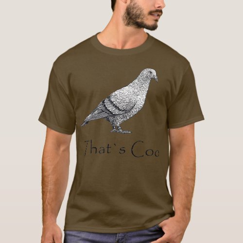 That Is Super Coo Cool Pigeon T_Shirt