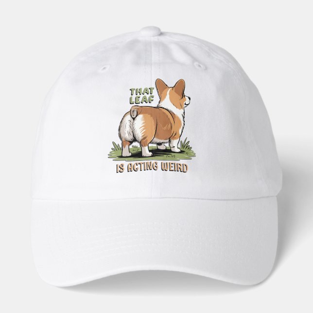 That Leaf Is Acting Weird Hat (Front)