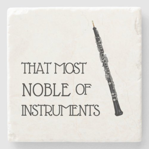 That Most Noble of Instruments _ Oboe Coaster