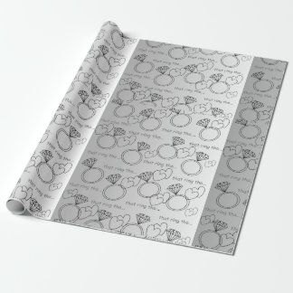 THAT RING THO..... Wrapping Paper