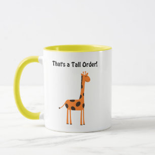 That’s a Tall Order, Funny Orange Giraffe Cartoon Mug