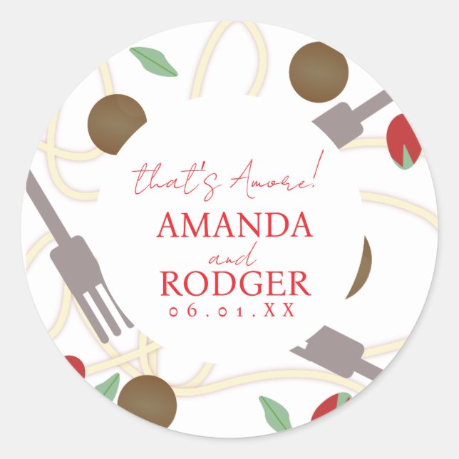 That’s Amore Italian Pasta Wedding Classic Round Sticker (Front)
