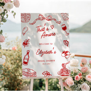 That’s Amore Italian Red Bridal Shower Welcome Foam Board