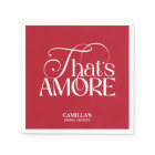 That’s Amore Red typography Bridal Shower napkin
