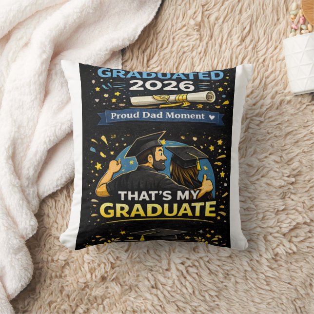 That’s My Graduate Throw Pillow (Blanket)