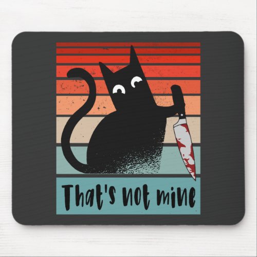 Thats not mine Innocent Cat with knife Postcard  Mouse Pad