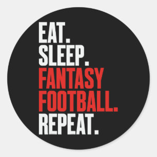 That Says eat Sleep Fantasy Football Repeat'  Classic Round Sticker