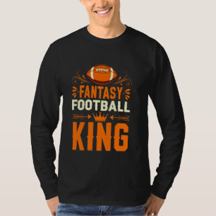 That Says Fantasy Football King - Crowned Football T-Shirt