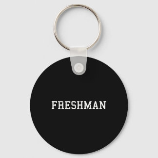 That Says Freshman Tee Print Ck To School Keychain