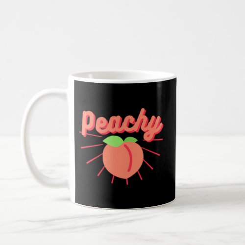 That Says Peachy Coffee Mug