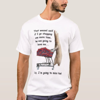 That Weasel T-Shirt