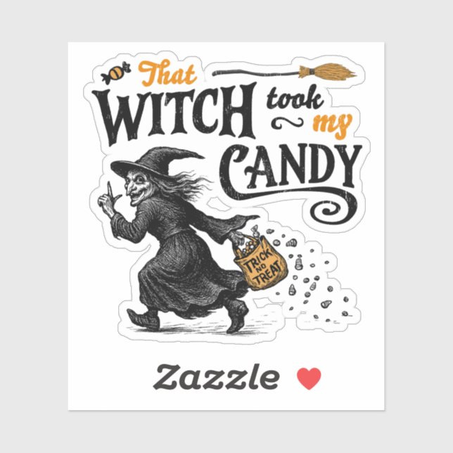That Witch Took My Candy Sticker (Sheet)