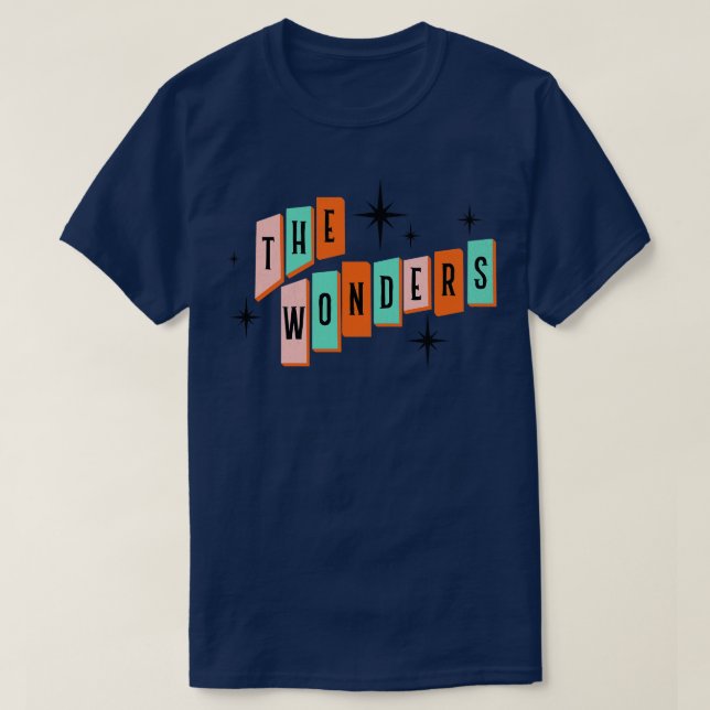 That You Do The Wonders T-Shirt (Design Front)