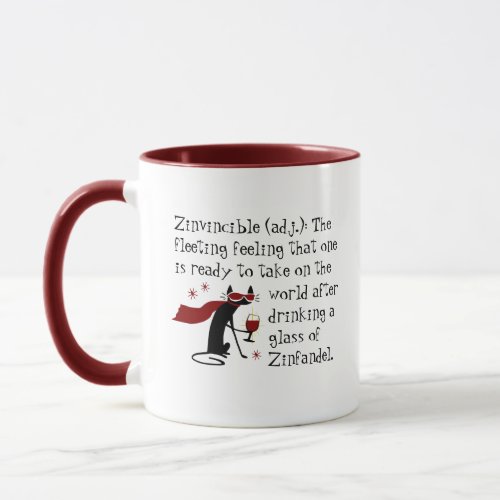 That Zinvincible Feeling Funny Wine Quote Mug