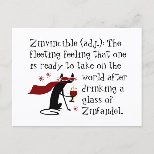 That Zinvincible feeling funny wine quote Postcard
