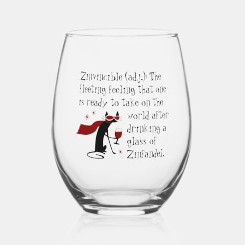 That Zinvincible feeling funny wine quote Stemless Wine Glass