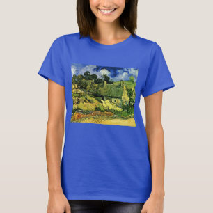 Thatched Cottages, Cordeville by Vincent van Gogh T-Shirt
