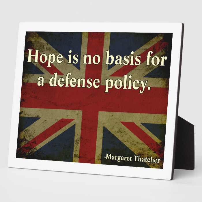 Thatcher Defense Quote Photo Plaques