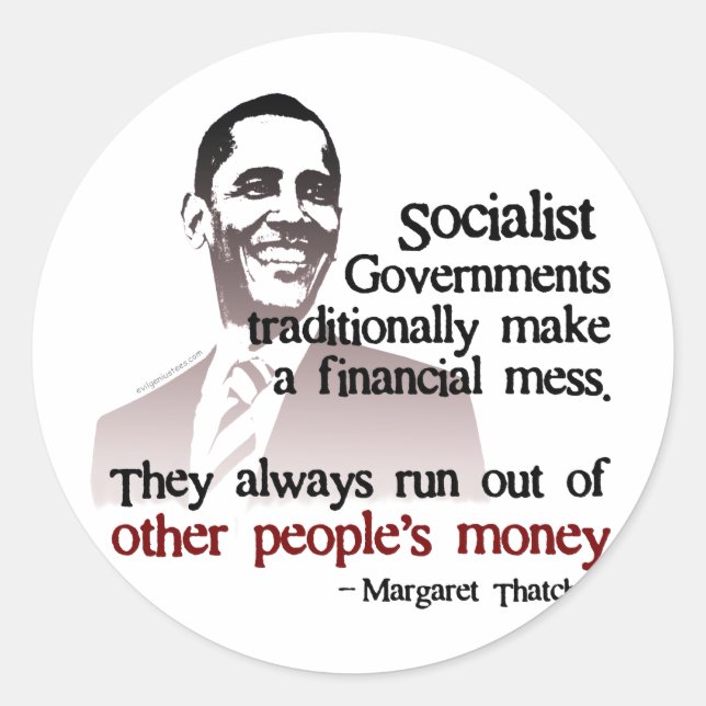 Thatcher socialist quote classic round sticker (Front)