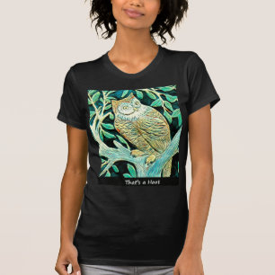 That's a Hoot Owl T-Shirt