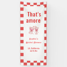 That's Amor Welcome Banner, Italian Bridal Shower
