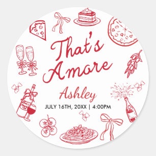 That's Amore Bridal Shower  Classic Round Sticker