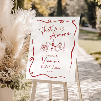 That's Amore Bridal Shower Welcome Sign, Italian Foam Board