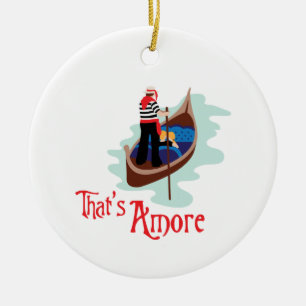 That's Amore Ceramic Ornament