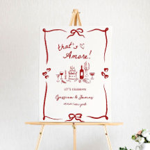 That's Amore Engagement Party Welcome Sign, Engage