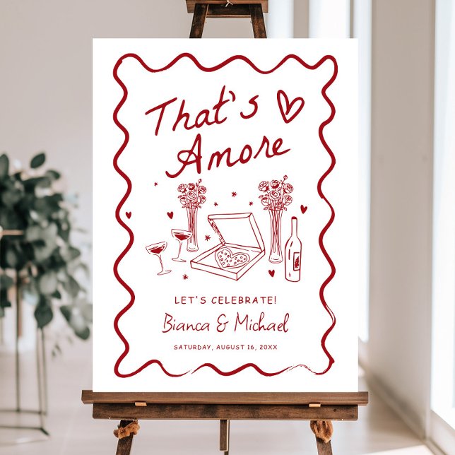 That's Amore Engagement Party Welcome Sign, Engage Foam Board (Creator Uploaded)
