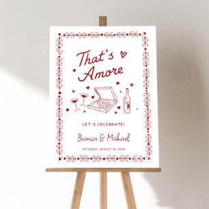 That's Amore Engagement Party Welcome Sign, Engage Foam Board