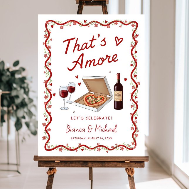 That's Amore Engagement Party Welcome Sign, Engage Foam Board (Creator Uploaded)