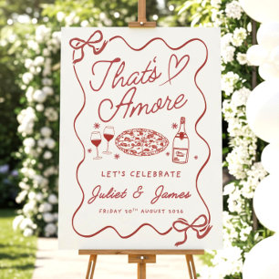 That's Amore Engagement Party Welcome Signage Sign