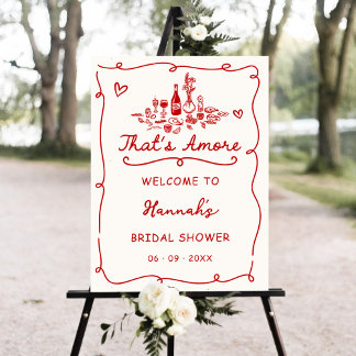 That's Amore Italian Drawn Bridal Welcome Sign