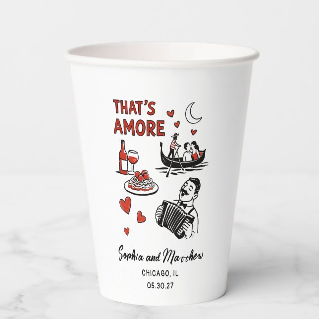 That's Amore Italian Funky Wedding Bridal Shower  Paper Cups (Front)