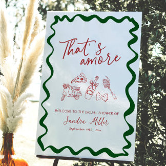 That's Amore Italian Pizza Bridal Shower Welcome Foam Board