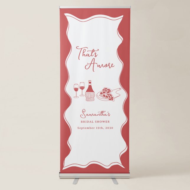  That's Amore Italian Pizza Wine Bridal Shower  Retractable Banner (Front)