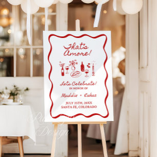 That's Amore Italian Rehearsal Dinner Sign