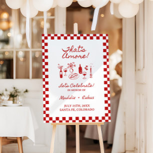 That's Amore Italian Rehearsal Dinner Sign