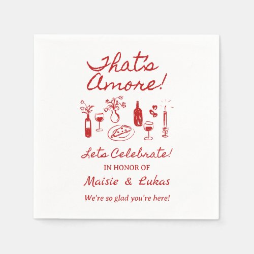 That's Amore Italian Theme Engagement Party Sign Napkins