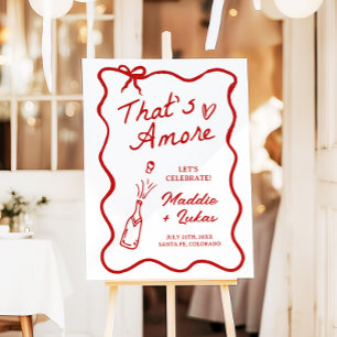 That's Amore Italian Theme Rehearsal Dinner Sign