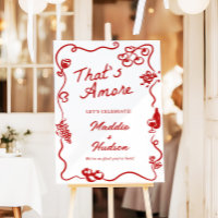 That's Amore Italian Theme Rehearsal Dinner Sign
